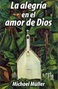 La alegra en el amor de Dios 