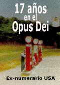 17 años en el Opus Dei