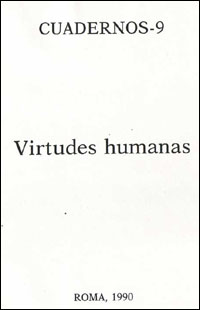 Cuadernos 9: Virtudes humanas