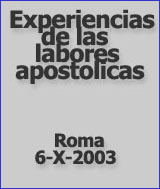 Experiencia de las labores apostlicas