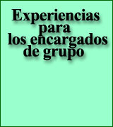 Experiencias para los encargados de grupo