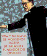 Vida y milagros de Monseor Escriv